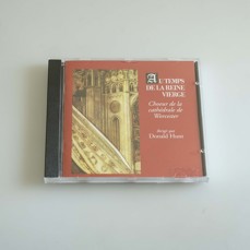 Choir Of Worcester Cathedral - Au Temps De La Reine Vierge