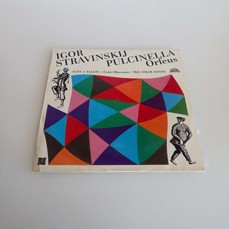 Igor Stravinskij - Pulcinella / Orfeus - Suity Z Baletů
