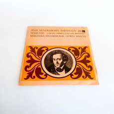 Felix Mendelssohn-Bartholdy - Symfonie Č. 4 A Dur „Italská” A Č. 5 D Moll „Reformační”
