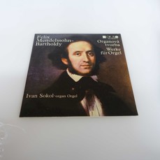 Felix Mendelssohn-Bartholdy- Organová Tvorba